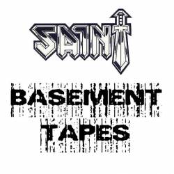 Saint (USA-1) : Basement Tapes